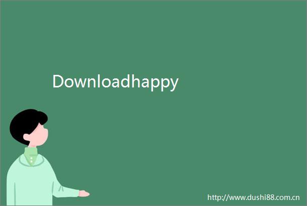 Downloadhappy