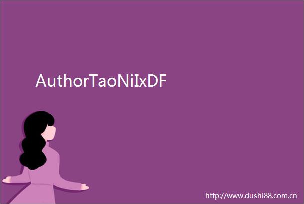 AuthorTaoNiIxDF
