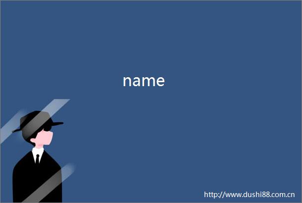 name