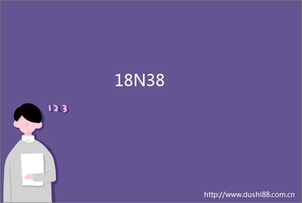 18N38