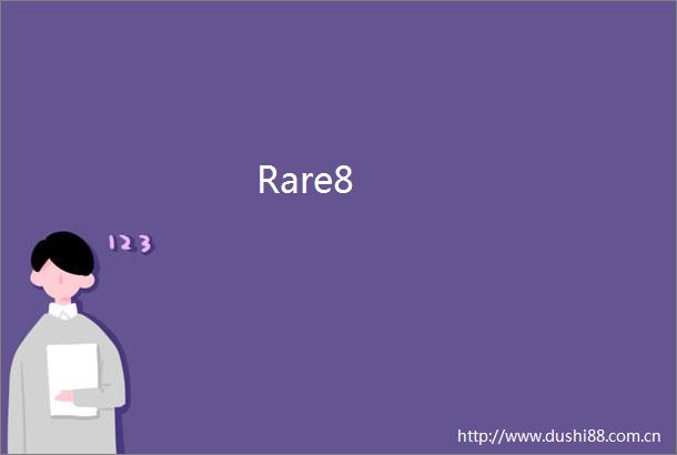 Rare8