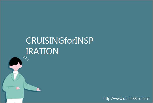 CRUISINGforINSPIRATION