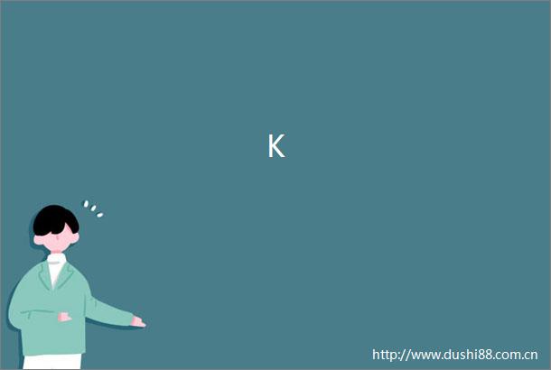 K