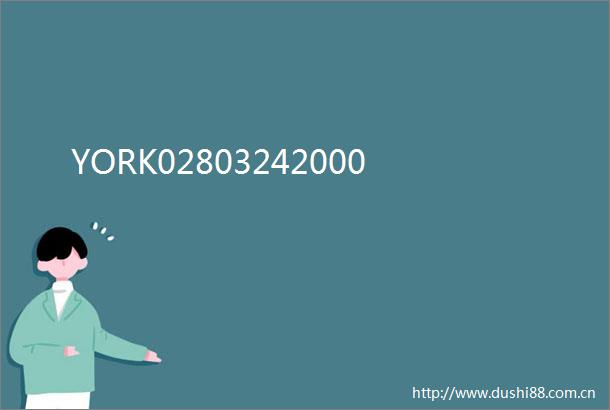 YORK02803242000