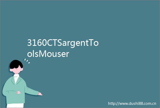 3160CTSargentToolsMouser