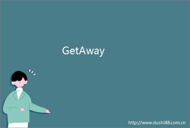 GetAway